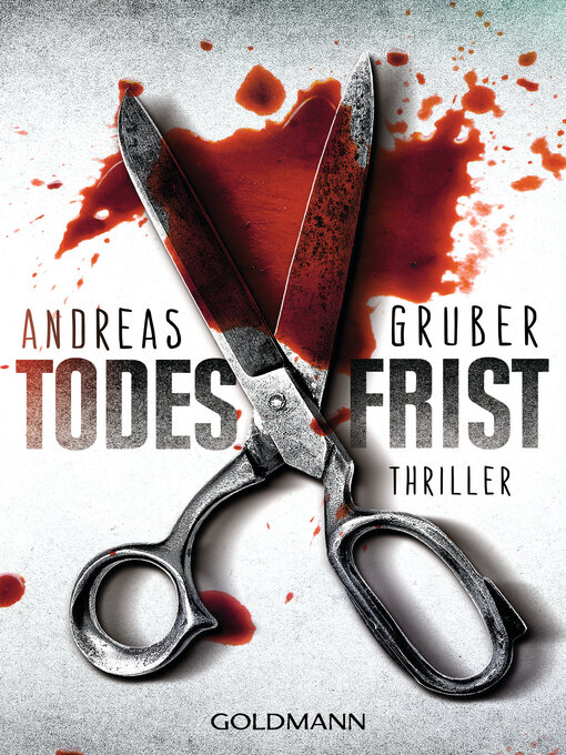 Title details for Todesfrist by Andreas Gruber - Available